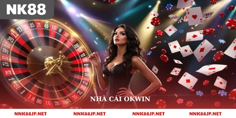nhà cái okwin